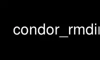 Run condor_rmdir in OnWorks free hosting provider over Ubuntu Online, Fedora Online, Windows online emulator or MAC OS online emulator