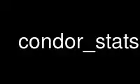 ເປີດໃຊ້ condor_stats ໃນ OnWorks ຜູ້ໃຫ້ບໍລິການໂຮດຕິ້ງຟຣີຜ່ານ Ubuntu Online, Fedora Online, Windows online emulator ຫຼື MAC OS online emulator