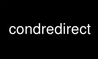 Run condredirect in OnWorks free hosting provider over Ubuntu Online, Fedora Online, Windows online emulator or MAC OS online emulator