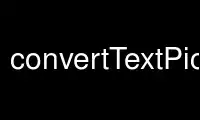 उबंटू ऑनलाइन, फेडोरा ऑनलाइन, विंडोज ऑनलाइन एमुलेटर या मैक ओएस ऑनलाइन एमुलेटर पर ऑनवर्क्स मुफ्त होस्टिंग प्रदाता में ConvertTextPickle चलाएँ।