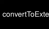 Execute convertToExtent no provedor de hospedagem gratuita OnWorks no Ubuntu Online, Fedora Online, emulador online do Windows ou emulador online do MAC OS