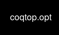 উবুন্টু অনলাইন, ফেডোরা অনলাইন, উইন্ডোজ অনলাইন এমুলেটর বা MAC OS অনলাইন এমুলেটরের মাধ্যমে OnWorks বিনামূল্যে হোস্টিং প্রদানকারীতে coqtop.opt চালান