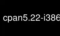 Ejecute cpan5.22-i386-linux-gnu en el proveedor de alojamiento gratuito de OnWorks sobre Ubuntu Online, Fedora Online, emulador en línea de Windows o emulador en línea de MAC OS