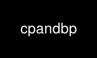 ແລ່ນ cpandbp ໃນ OnWorks ຜູ້ໃຫ້ບໍລິການໂຮດຕິ້ງຟຣີຜ່ານ Ubuntu Online, Fedora Online, Windows online emulator ຫຼື MAC OS online emulator