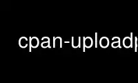 הפעל את cpan-uploadp בספק אירוח חינמי של OnWorks על Ubuntu Online, Fedora Online, אמולטור מקוון של Windows או אמולטור מקוון של MAC OS