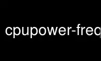 เรียกใช้ cpupower-frequency-info ในผู้ให้บริการโฮสต์ฟรีของ OnWorks ผ่าน Ubuntu Online, Fedora Online, โปรแกรมจำลองออนไลน์ของ Windows หรือโปรแกรมจำลองออนไลน์ของ MAC OS