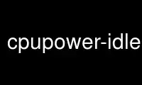 قم بتشغيل cpupower-idle-info في مزود الاستضافة المجاني OnWorks عبر Ubuntu Online أو Fedora Online أو محاكي Windows عبر الإنترنت أو محاكي MAC OS عبر الإنترنت