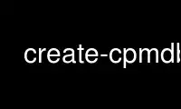 Create-cpmdb'yi OnWorks ücretsiz barındırma sağlayıcısında Ubuntu Online, Fedora Online, Windows çevrimiçi öykünücüsü veya MAC OS çevrimiçi öykünücüsü üzerinden çalıştırın