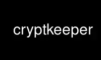 Run cryptkeeper in OnWorks free hosting provider over Ubuntu Online, Fedora Online, Windows online emulator or MAC OS online emulator