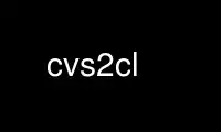 Запустіть cvs2cl у постачальника безкоштовного хостингу OnWorks через Ubuntu Online, Fedora Online, онлайн-емулятор Windows або онлайн-емулятор MAC OS