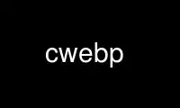 הפעל cwebp בספק אירוח חינמי של OnWorks על אובונטו אונליין, פדורה אונליין, אמולטור מקוון של Windows או אמולטור מקוון של MAC OS