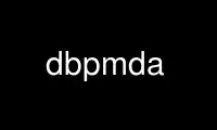 Run dbpmda in OnWorks free hosting provider over Ubuntu Online, Fedora Online, Windows online emulator or MAC OS online emulator