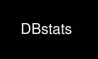 Run DBstats in OnWorks free hosting provider over Ubuntu Online, Fedora Online, Windows online emulator or MAC OS online emulator