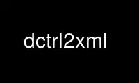 Run dctrl2xml in OnWorks free hosting provider over Ubuntu Online, Fedora Online, Windows online emulator or MAC OS online emulator