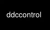 Run ddccontrol in OnWorks free hosting provider over Ubuntu Online, Fedora Online, Windows online emulator or MAC OS online emulator
