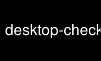 Run desktop-check-mime-types in OnWorks free hosting provider over Ubuntu Online, Fedora Online, Windows online emulator or MAC OS online emulator