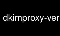Run dkimproxy-verify in OnWorks free hosting provider over Ubuntu Online, Fedora Online, Windows online emulator or MAC OS online emulator