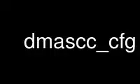 Run dmascc_cfg in OnWorks free hosting provider over Ubuntu Online, Fedora Online, Windows online emulator or MAC OS online emulator