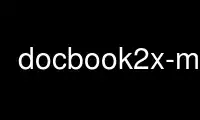 Führen Sie docbook2x-man beim kostenlosen Hosting-Anbieter OnWorks über Ubuntu Online, Fedora Online, den Windows-Online-Emulator oder den MAC OS-Online-Emulator aus