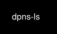 Run dpns-ls in OnWorks free hosting provider over Ubuntu Online, Fedora Online, Windows online emulator or MAC OS online emulator
