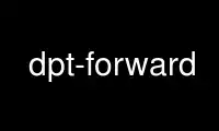 Запустите dpt-forward в бесплатном хостинг-провайдере OnWorks через Ubuntu Online, Fedora Online, онлайн-эмулятор Windows или онлайн-эмулятор MAC OS