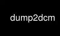 Run dump2dcm in OnWorks free hosting provider over Ubuntu Online, Fedora Online, Windows online emulator or MAC OS online emulator
