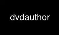 Run dvdauthor in OnWorks free hosting provider over Ubuntu Online, Fedora Online, Windows online emulator or MAC OS online emulator