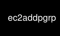 Run ec2addpgrp in OnWorks free hosting provider over Ubuntu Online, Fedora Online, Windows online emulator or MAC OS online emulator
