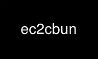 Запустіть ec2cbun у постачальника безкоштовного хостингу OnWorks через Ubuntu Online, Fedora Online, онлайн-емулятор Windows або онлайн-емулятор MAC OS