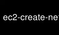 ເປີດໃຊ້ ec2-create-network-interface ໃນ OnWorks ຜູ້ໃຫ້ບໍລິການໂຮດຕິ້ງຟຣີຜ່ານ Ubuntu Online, Fedora Online, Windows online emulator ຫຼື MAC OS online emulator