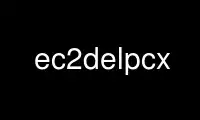 Uruchom ec2delpcx u dostawcy bezpłatnego hostingu OnWorks przez Ubuntu Online, Fedora Online, emulator online Windows lub emulator online MAC OS