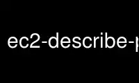 Magpatakbo ng ec2-describe-placement-groups sa OnWorks na libreng hosting provider sa Ubuntu Online, Fedora Online, Windows online emulator o MAC OS online emulator