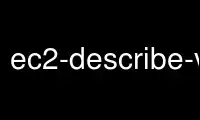 Run ec2-describe-volumes in OnWorks free hosting provider over Ubuntu Online, Fedora Online, Windows online emulator or MAC OS online emulator