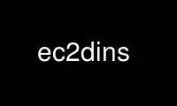 Execute ec2dins no provedor de hospedagem gratuita OnWorks no Ubuntu Online, Fedora Online, emulador online do Windows ou emulador online do MAC OS