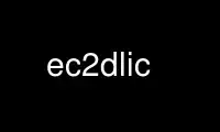 เรียกใช้ ec2dlic ในผู้ให้บริการโฮสต์ฟรีของ OnWorks ผ่าน Ubuntu Online, Fedora Online, โปรแกรมจำลองออนไลน์ของ Windows หรือโปรแกรมจำลองออนไลน์ของ MAC OS