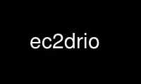 Запустіть ec2drio у постачальника безкоштовного хостингу OnWorks через Ubuntu Online, Fedora Online, онлайн-емулятор Windows або онлайн-емулятор MAC OS