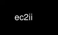 Patakbuhin ang ec2ii sa OnWorks na libreng hosting provider sa Ubuntu Online, Fedora Online, Windows online emulator o MAC OS online emulator