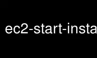 Run ec2-start-instances in OnWorks free hosting provider over Ubuntu Online, Fedora Online, Windows online emulator or MAC OS online emulator