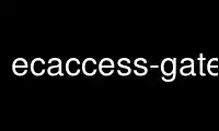 Uruchom ecaccess-gateway-connectedp u dostawcy bezpłatnego hostingu OnWorks przez Ubuntu Online, Fedora Online, emulator online Windows lub emulator online MAC OS