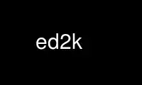 Запустите ed2k в бесплатном хостинг-провайдере OnWorks через Ubuntu Online, Fedora Online, онлайн-эмулятор Windows или онлайн-эмулятор MAC OS