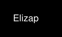 Run Elizap in OnWorks free hosting provider over Ubuntu Online, Fedora Online, Windows online emulator or MAC OS online emulator