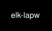 Run elk-lapw in OnWorks free hosting provider over Ubuntu Online, Fedora Online, Windows online emulator or MAC OS online emulator