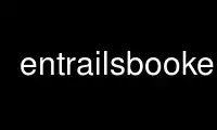 Запустите entrailsbooke в бесплатном хостинг-провайдере OnWorks через Ubuntu Online, Fedora Online, онлайн-эмулятор Windows или онлайн-эмулятор MAC OS