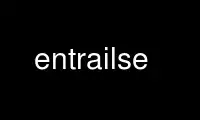 Run entrailse in OnWorks free hosting provider over Ubuntu Online, Fedora Online, Windows online emulator or MAC OS online emulator