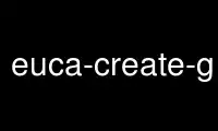 Run euca-create-group in OnWorks free hosting provider over Ubuntu Online, Fedora Online, Windows online emulator or MAC OS online emulator