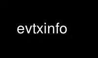 เรียกใช้ evtxinfo ในผู้ให้บริการโฮสต์ฟรีของ OnWorks ผ่าน Ubuntu Online, Fedora Online, โปรแกรมจำลองออนไลน์ของ Windows หรือโปรแกรมจำลองออนไลน์ของ MAC OS