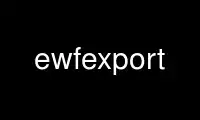 Run ewfexport in OnWorks free hosting provider over Ubuntu Online, Fedora Online, Windows online emulator or MAC OS online emulator