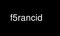 f5rancid را در ارائه دهنده هاست رایگان OnWorks از طریق Ubuntu Online، Fedora Online، شبیه ساز آنلاین ویندوز یا شبیه ساز آنلاین MAC OS اجرا کنید.