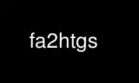 Run fa2htgs in OnWorks free hosting provider over Ubuntu Online, Fedora Online, Windows online emulator or MAC OS online emulator