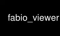 Запустіть fabio_viewer у безкоштовному хостинг-провайдері OnWorks через Ubuntu Online, Fedora Online, онлайн-емулятор Windows або онлайн-емулятор MAC OS